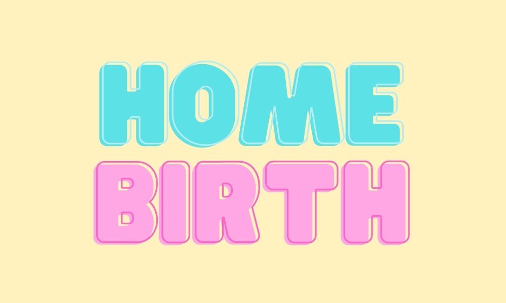 Home Birth 