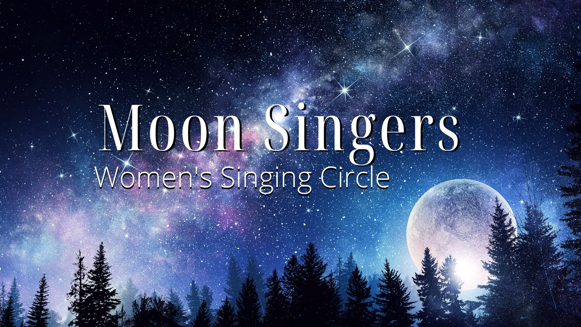 MoonSingers